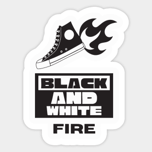 Black and White fire Sticker